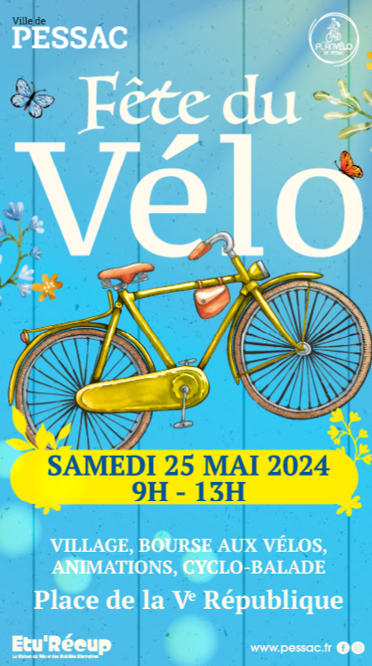 La Fête du Vélo 2024 c'est le Samedi 25 mai 2024 de 9h à 13h